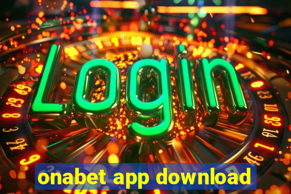 onabet app download